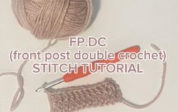 fpdc, front post double crochet, how to do a front post double crochet, crochet stitches, crochet stitches tutorial, how to crochet, crochet for beginners, what is fp.dc, what is FPDC, FP.DC